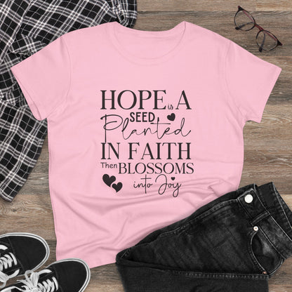 Hope is a seed planted in faith that turns into joy", Women's Semi Fit Tee