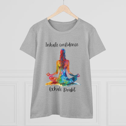 Yoga Love "Inhale Confidence Exhale Doubt" Woman's Semi fit tee