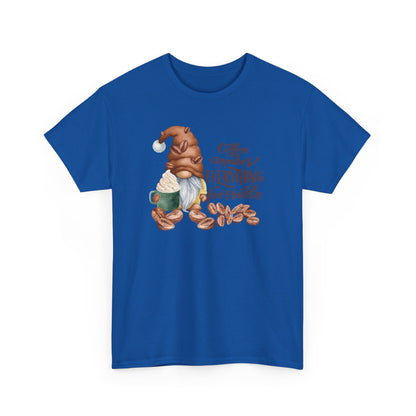 "Coffee Makes Everything Possible" Tee