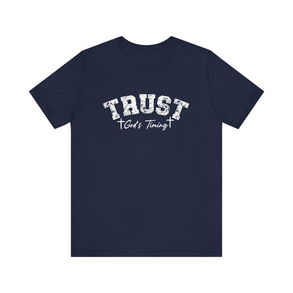 Trust God's Timing classic fit Tee