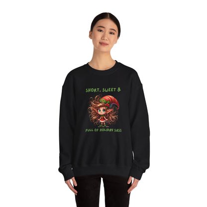 Short, Sweet, full of Holiday Sassy, Sassy Elf Holiday Sweatshirt, Cute Christmas Crewneck, Funny Seasonal Apparel, Unisex Gift for Friends, Holiday Party Outfit