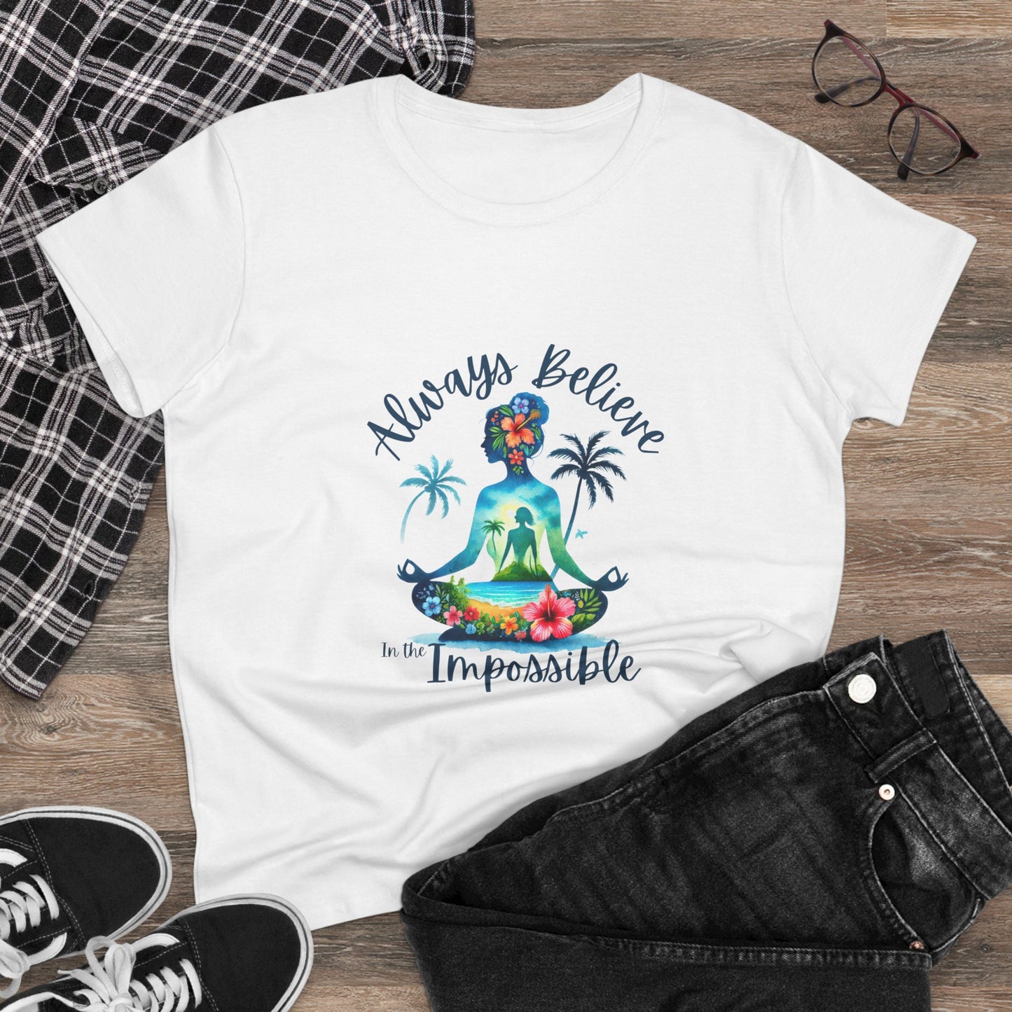 Always believe in the impossible Woman's Semi fitted Tee