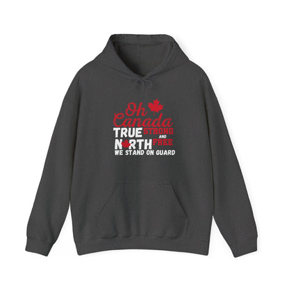 Oh Canada True North Unisex Hoodie