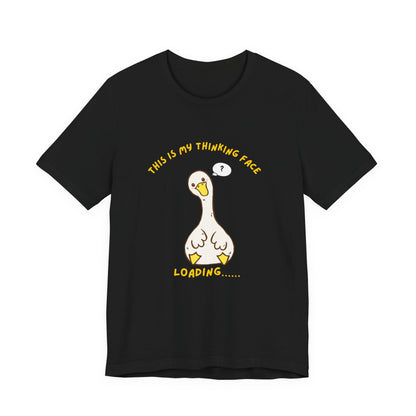 This Is My Thinking Face Funny Silly Goose Shirt