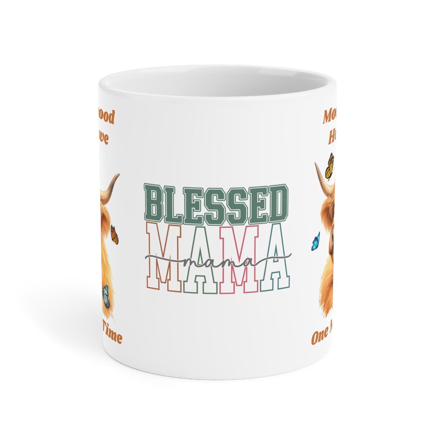 Moo-therhood, herding love,  One MOO at a time, Blessed Mama Ceramic Mug