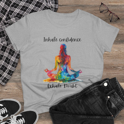 Yoga Love "Inhale Confidence Exhale Doubt" Woman's Semi fit tee