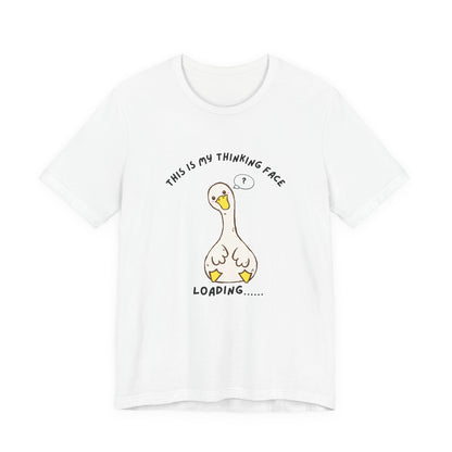 This Is My Thinking Face Funny Silly Goose Shirt