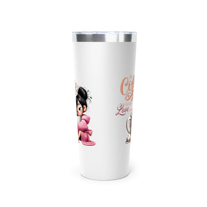 Coffee Is My Love Language Cozy Dark Hair Girl 22oz Tumbler
