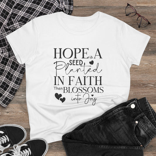 Hope is a seed planted in faith that turns into joy", Women's Semi Fit Tee