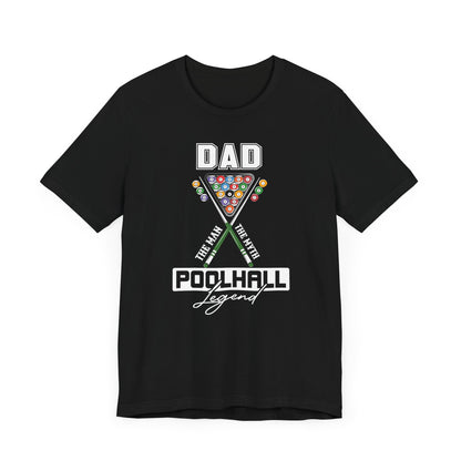 Pool Hall Legend Tee for Dads Short Sleeve T-Shirt