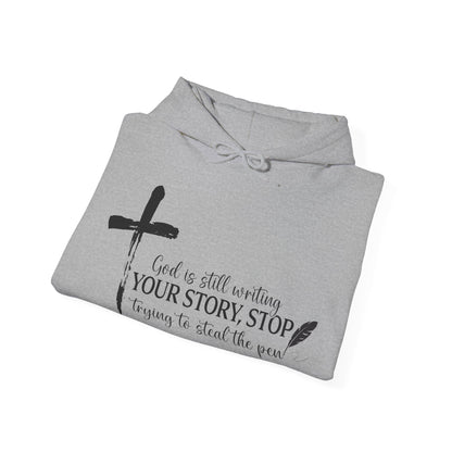 God is Still Writing Your Story Cozy Sweatshirt
