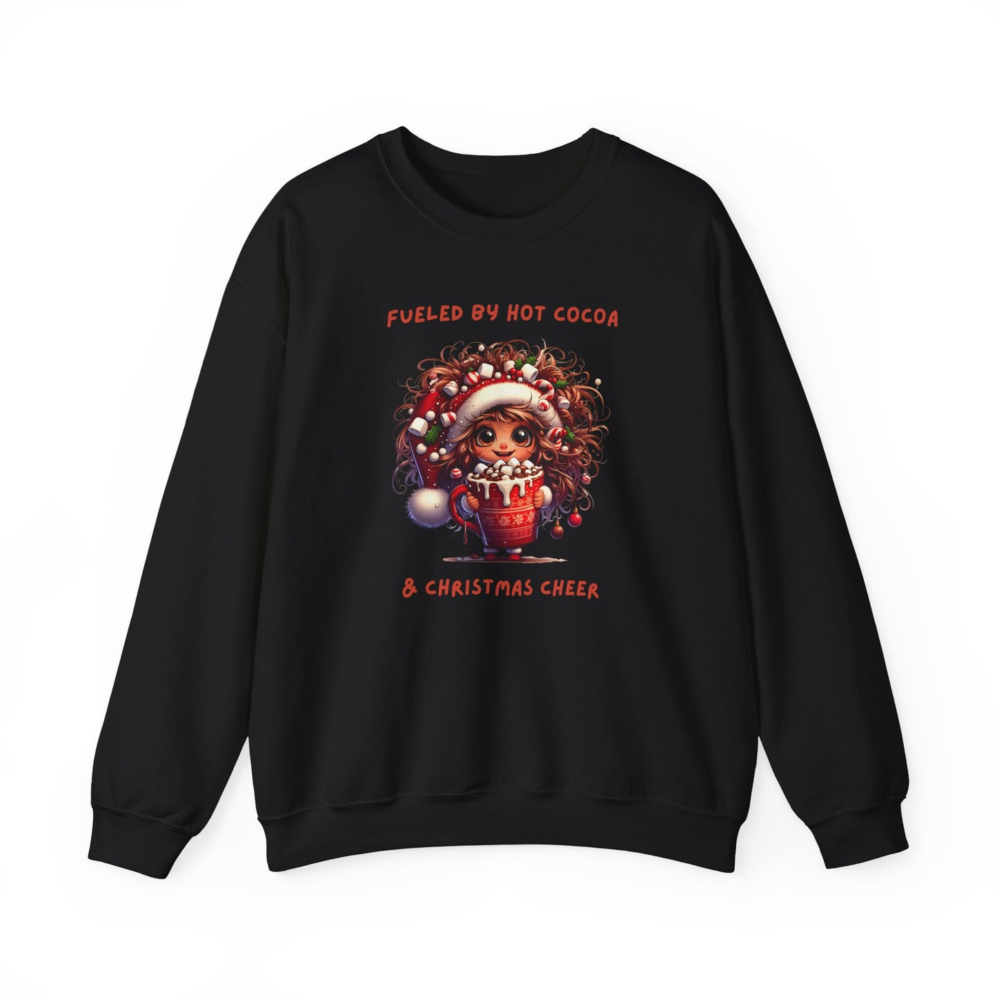 Sassy Elf Fueled by hot cocoa and Christmas Cheer Sweatshirt