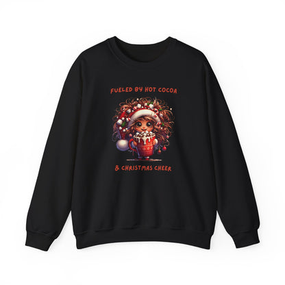 Sassy Elf Fueled by hot cocoa and Christmas Cheer Sweatshirt
