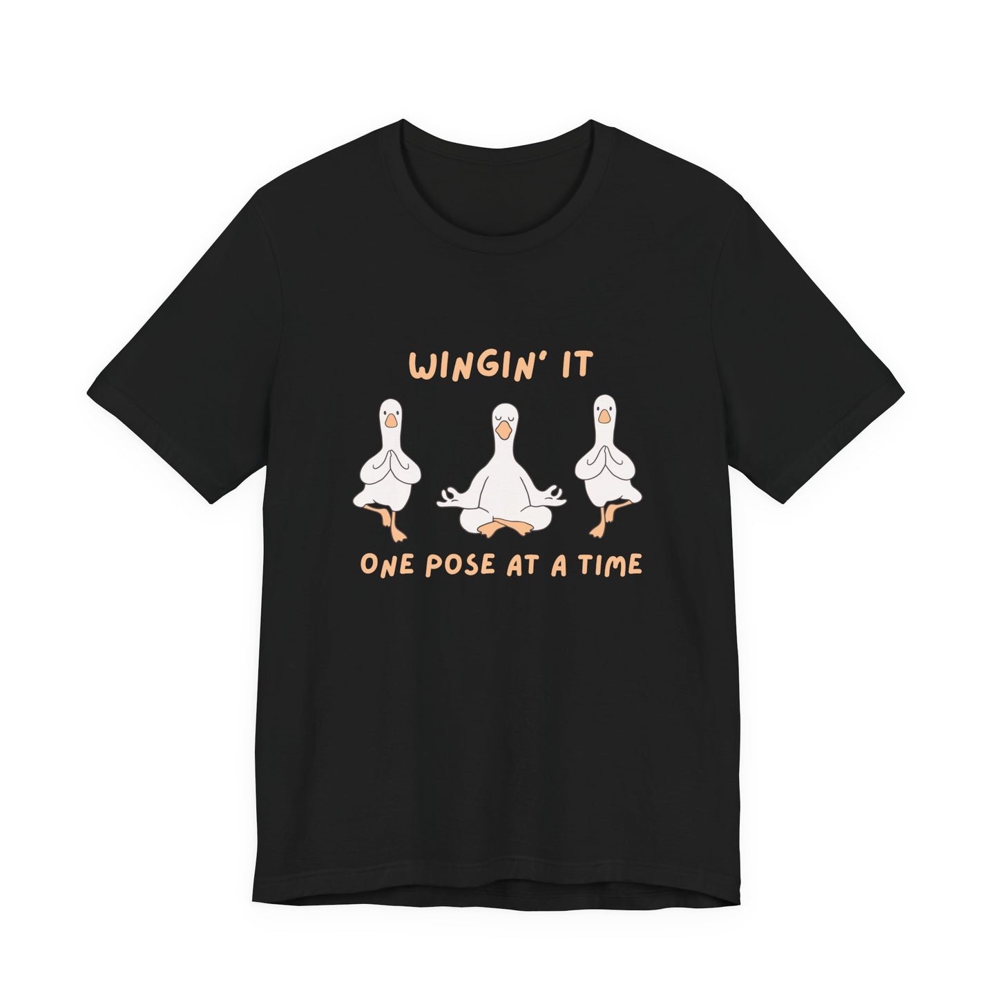 Winging It one pose at a time Silly Goose Tee