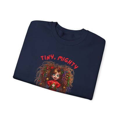 Tiny Mighty Tinsel Ready Sweatshirt, Holiday Sweater, Cute Graphic Crewneck, Unisex Winter Apparel, Gift for Her