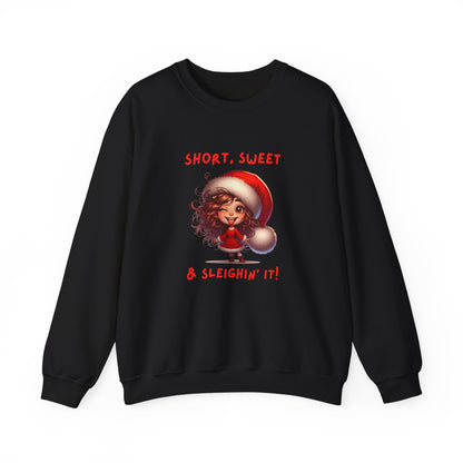 Short sweet and sleighing it Festive Christmas Sweatshirt | Short, Sweet & Sleighin' It | Cozy Holiday Gift, Unisex Sweatshirt, Cute Christmas Apparel, Winter Wear