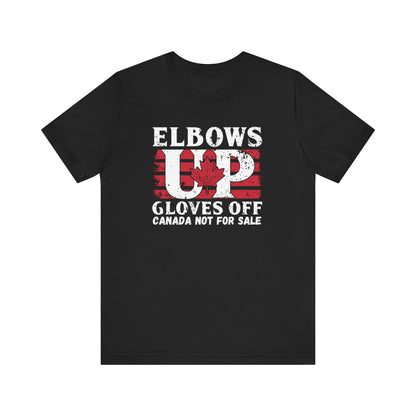 Canadian Elbows up gloves off Unisex tee