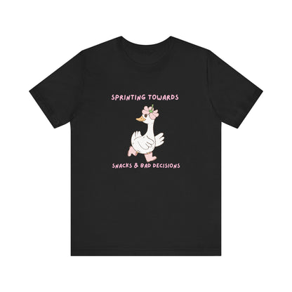 Sprinting towards snacks and bad decisions Playful Goose Tee