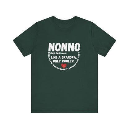 Nonno Cool Grandpa Tee, Wise Handsome Shirt,