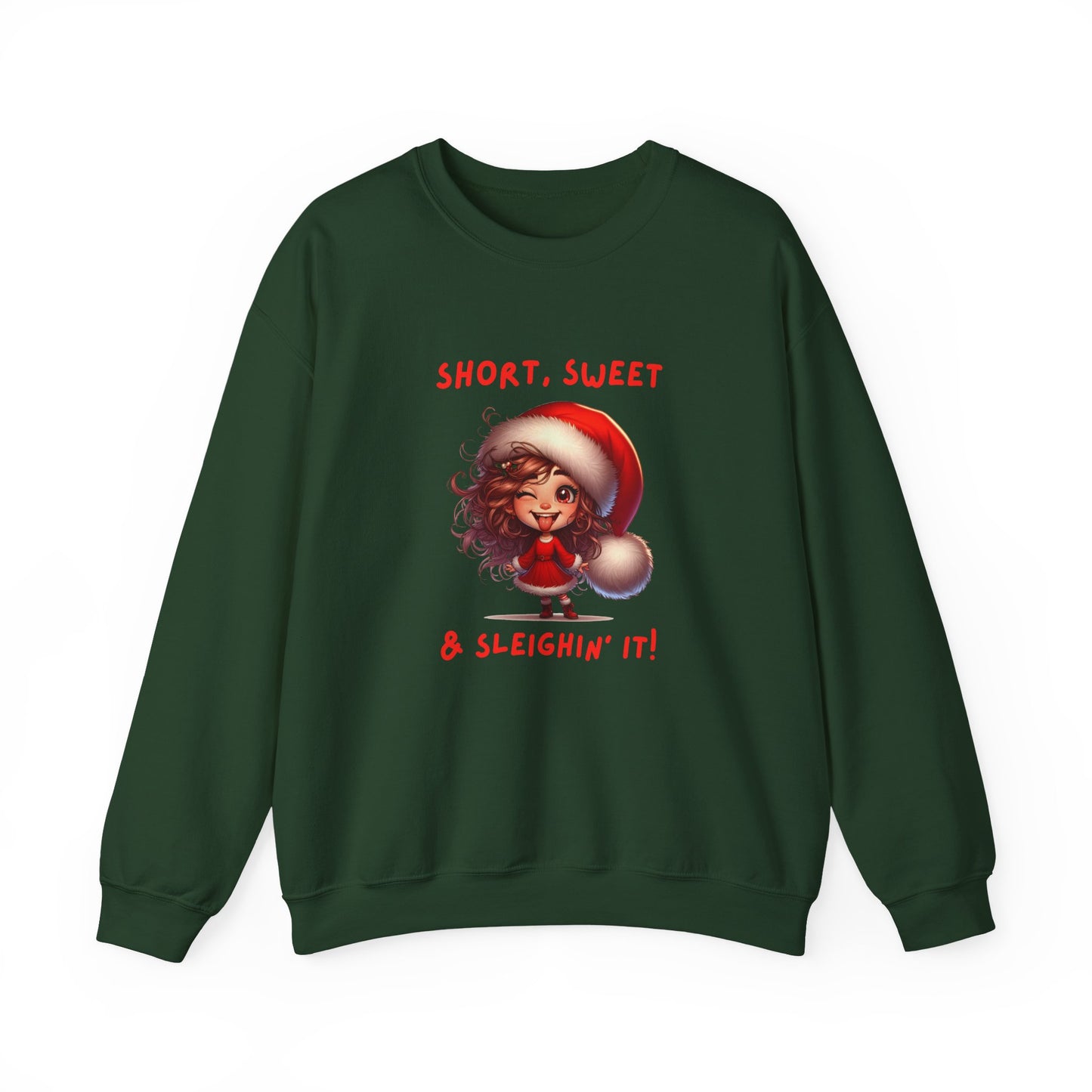 Short sweet and sleighing it Festive Christmas Sweatshirt | Short, Sweet & Sleighin' It | Cozy Holiday Gift, Unisex Sweatshirt, Cute Christmas Apparel, Winter Wear