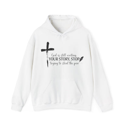 Inspirational God is Still Writing Your Story Hoodie for Creatives, Perfect Gift for Writers, Christian Apparel, Cozy Sweatshirt