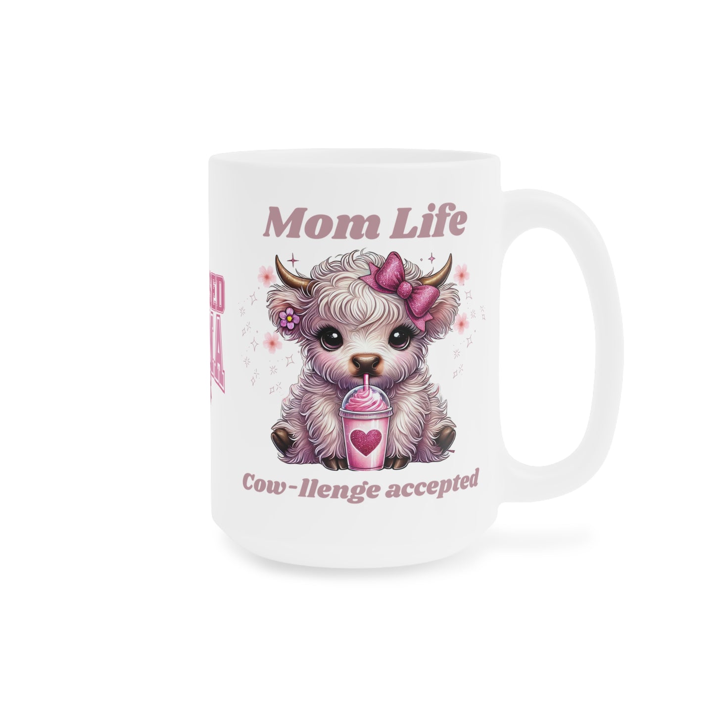 Cow-challenge Accepted, Blessed Mama Ceramic Mug