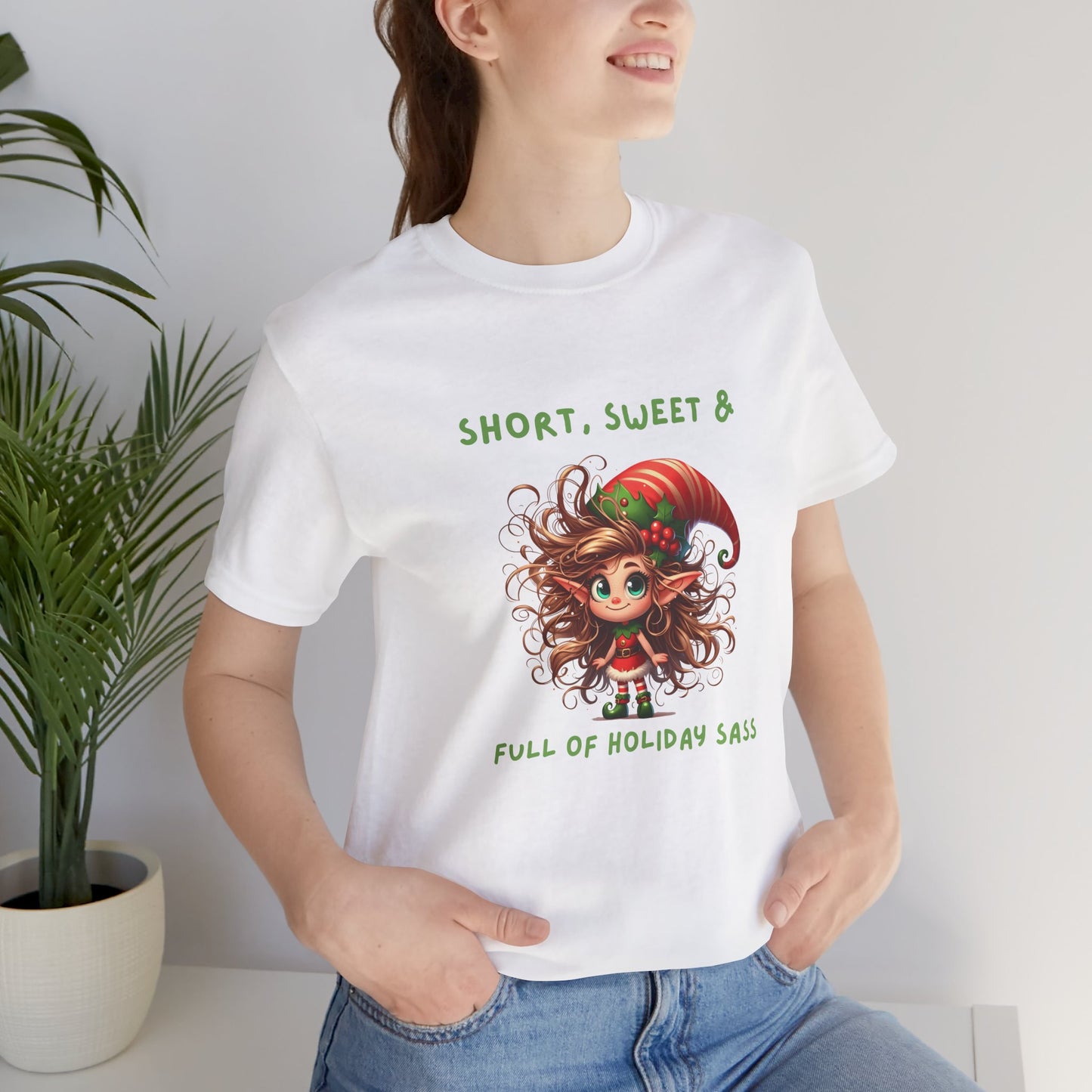 Short, sweet, full of Holiday Sass Tee, Unisex funny Christmas T-Shirt, Cute Holiday Apparel, Short Sleeve Festive Shirt, Gift for Holiday Lovers