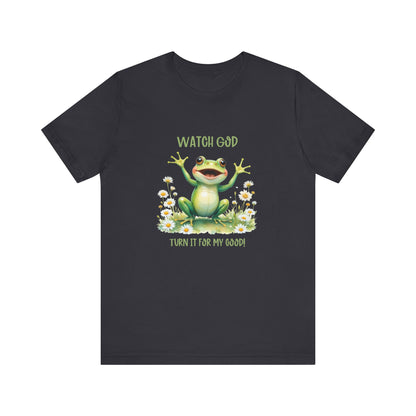 Watch God turn it for my good classic fit tee