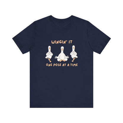 Winging It one pose at a time Silly Goose Tee